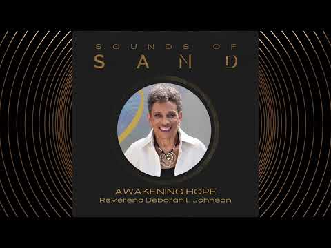 #80 Awakening Hope: Rev. Deborah L. Johnson