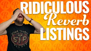 Ridiculous Reverb Listings 72