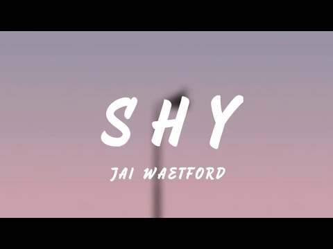 Jai Waetford - Shy // slowed (Lyrics)