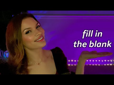 ASMR Finish My Sentences: What Comes Next?