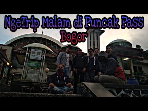 Puncak Pass Bogor | Trip Malam dari Rindu Alam & Masjid At-Ta'awun |