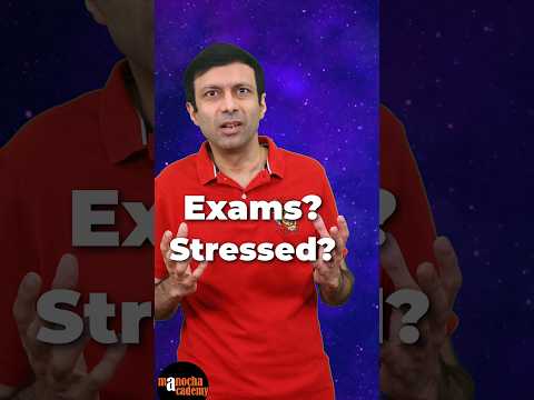 Exam Stress Relief #shorts #manochaacademy #examstressrelief  #examstress