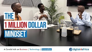 The 1 Million Dollar Mindset | Business | Technology | Innovation - Digital4Africa