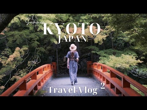 【旅行Vlog】京都旅行3泊4日後編｜30代夫婦夏の終わりの家族旅行｜Kyoto travel vlog in Japan Part 2