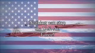 Wild Blue Yonder - Anthem of the US Air Force