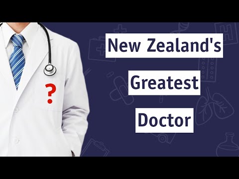 New Zealand's Greatest Doctor