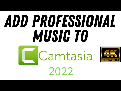 How To Add Music To Camtasia 2022 The Professional Way