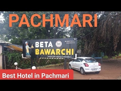 Pachmari Beta Bavarchi Hotel l Pachmari Hill station l Badamahadev mandir lGupt mahadev lJatashankar