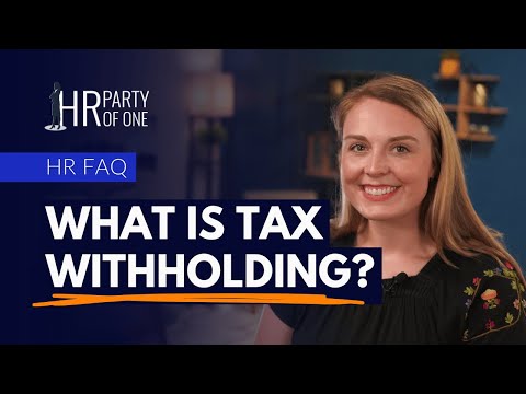 Payroll Need-to-Know: What Taxes Are Withheld?