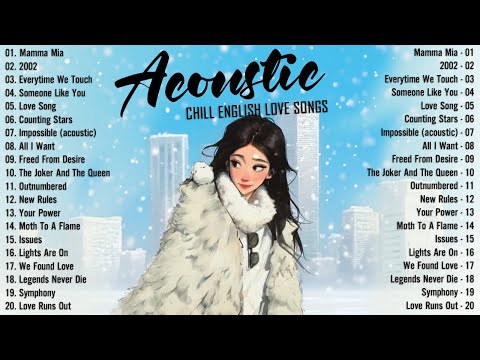 Acoustic Songs 2024 🥂 Best Chill English Acoustic Love Songs Cover 🥂 Soft Chill Acoustic Music 2024