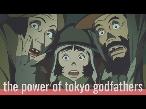 The Power of Tokyo Godfathers