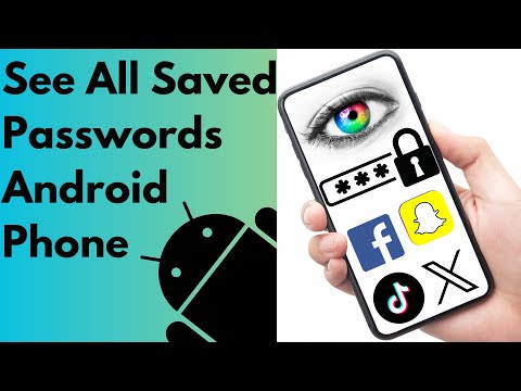 How To See Your Saved Passwords On Android Phone (2025)