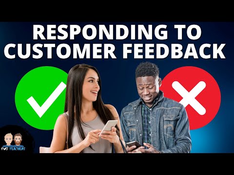 How do businesses use customer feedback?