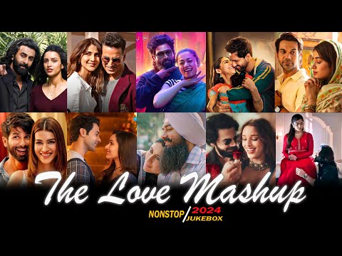 The Love Mashup 2025 | Hindi Romantic Love Mashup 2025 | Arijit Singh Jukebox | Non Stop Love Mashup