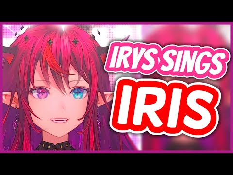 Iris - IRyS | HololiveEN Karaoke [UNARCHIVED]