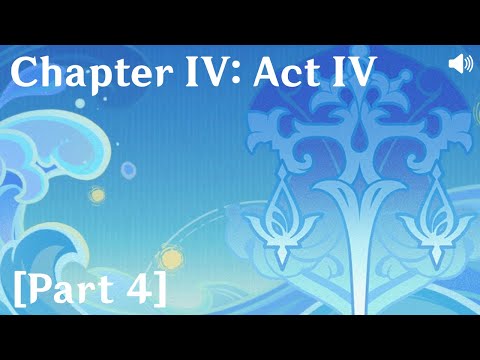 Genshin Impact on Main - Chapter IV: Act IV [Part 4]