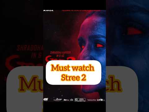 Stree 2 😨| Must Watch!! 👻 | #horror #comedy #shraddhakapoor #rajkumarrao