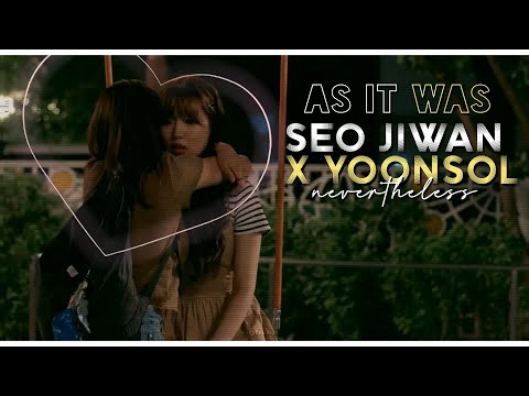 seo jiwan + yoonsol edit // as it was