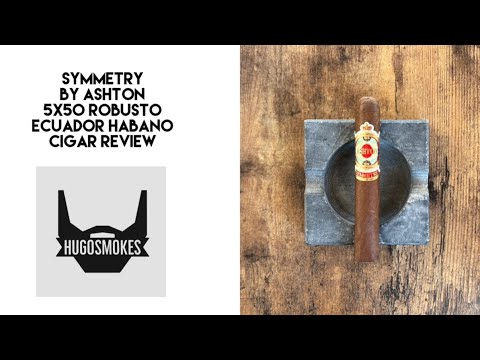 Ashton Symmetry, Ecuador Habano Cigar Review