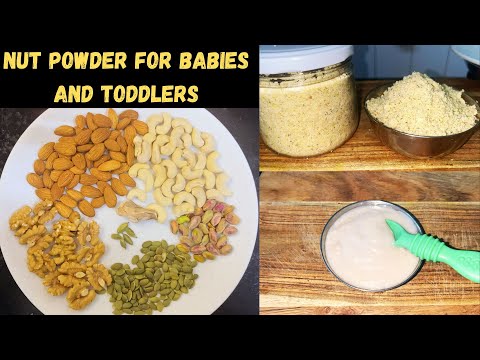 Homemade Nut Powder for Babies and Toddlers | Introducing Nut Powder into Your Baby's Diet