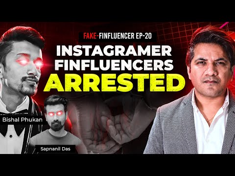 Instagram Finfluencers Bishal Phukan & Sapnanil Das Arrested in Assam | Fake Finfluencers Ep - 20