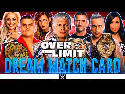 WWE Over The Limit 2024 - Dream Card