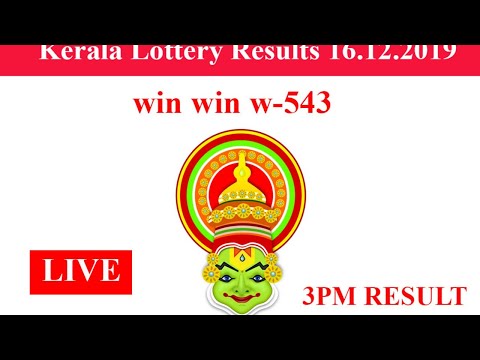 LIVE: KERALA LOTTERY  LIVE RESULTS 16.12.2019 - WIN WIN W-543