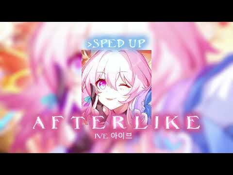 ive 아이브 - after like || sped up