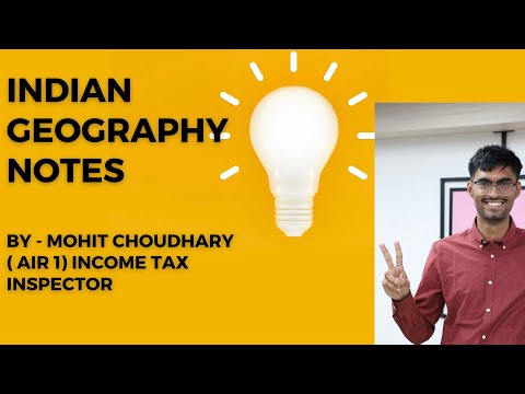 Indian Geography NCERT notes SSC CGL 2023 .......By MOHIT CHOUDHARY ( AIR 1 )..👍👍