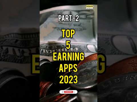 Make Money From Your Phone: Top 5 Earning Apps for 2023 #shorts #shortvideo #short #shortsvideo