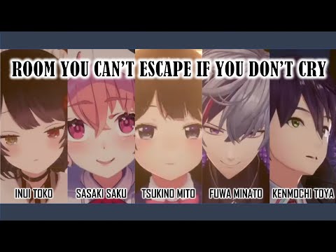 Room You Can't Escape From If You Don't Cry: PART 1【Nijisanji ENG SUB】