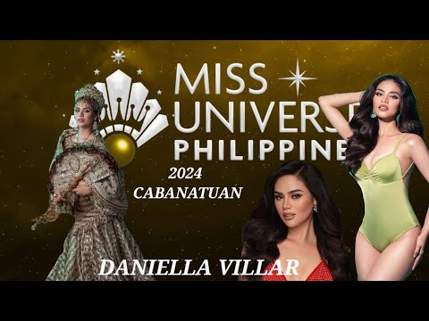 Daniella Villar | Miss Universe Philippines Cabanatuan 2024 #missuniversephilippines2024