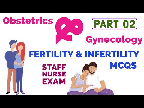 Fertility and infertility MCQs for staff nurse exam part 2 #mhsrb