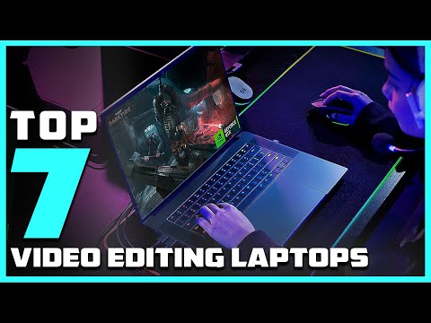 Top 7 Video Editing Laptops in 2024: Ultimate Guide for Creators!