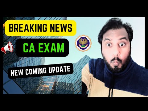 |Breaking News You Can See In Coming ICAI Notification| Amid CA Exam|