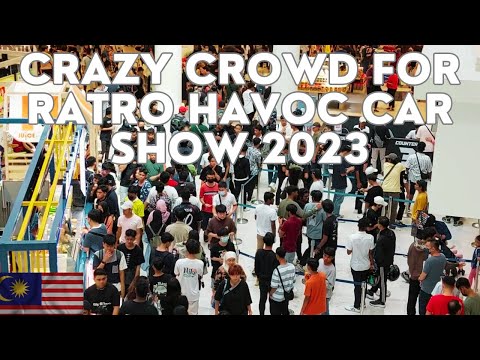 Crazy Crowd For Ratro Havoc Car Show 2023, Malaysia ||  পুরাতন গাড়ি দেখতে একেমন মানুষের ভিড়?