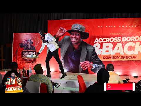 JOB OF BEING A COMEDIAN - MC KASH OWAKABI 2023