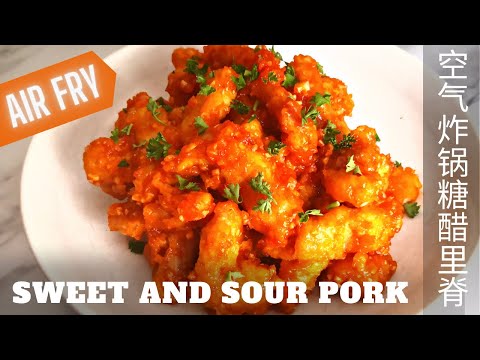 Air Fryer   |  Sweet and Sour Pork👍 Sauce is the key❗Crispy outside and Tender inside