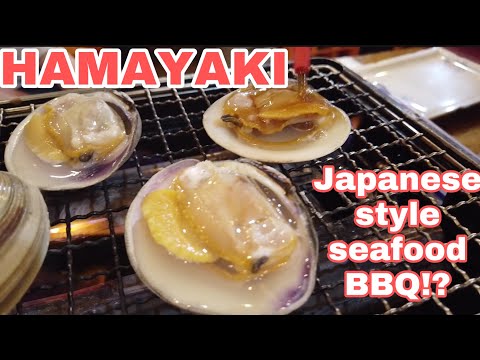 Japanese style seafood BBQ!? -Hamayaki -