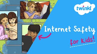 💻 Internet Safety for Kids | Twinkl USA