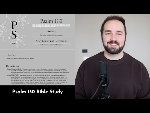 Psalm 130 Summary: 5 Minute Bible Study