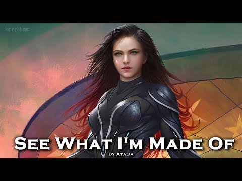 EPIC POP | ''See What I'm Made Of'' by Atalia