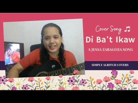 Di Ba't Ikaw Cover w/ Lyrics & Chords Guide #dibatikaw #jessazaragozasong