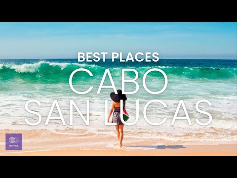 Top 10 Things to Do in Cabo San Lucas | Cabo San Lucas Mexico | What to do in Cabo San Lucas Mexico