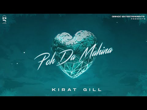 Poh Da Mahina | Kirat Gill | Sam | New love Songs | New Punjabi songs 2022 | Latest Punjabi Songs