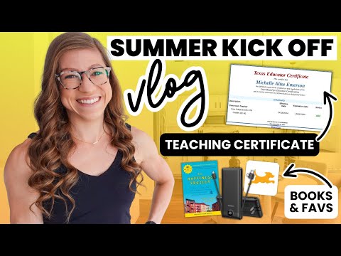 Get Ready for June With Me VLOG | I'm Certified to Teach in TX!