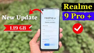 Realme 9 Pro+ New Update December Security Patch & Features | Realme 9 Pro+ Latest Update Review