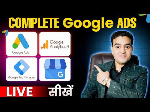 Live Google Ads Mastery Course | Join Now | Google Ads | GA4 | GTM | GBP | Become Google Ads Expert