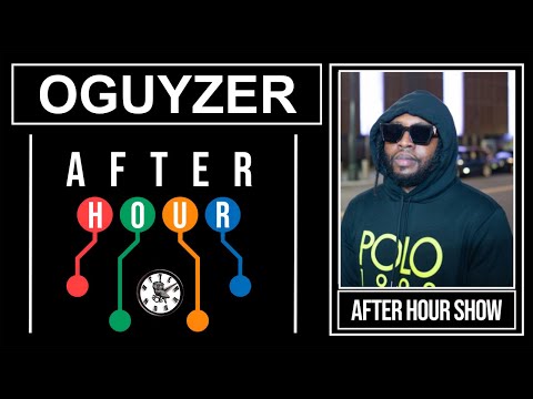 OGUYZER - After hour show performance