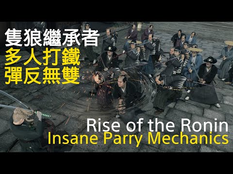 Best Parry Mechanics Game is Rise of the Ronin!!